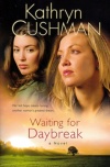 Waiting for Daybreak **