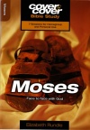 Cover to Cover Bible Study - Moses  