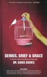 Genius Grief and Grace