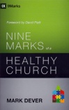 Nine Marks of a Healthy Church