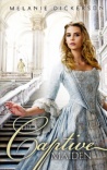 The Captive Maiden