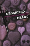 The Organized Heart