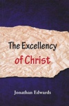 The Excellency of Christ