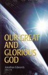 Our Great and Glorious God