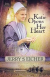 Katie Opens Her Heart, Emma Raber's Daughter Series