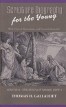 Scripture Biography for the Young - Vol 03
