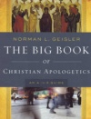 The Big Book of Christian Apologetics