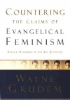 Countering the Claims of Evangelical Feminism