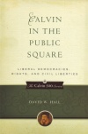 Calvin in the Public Square