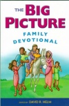 The Big Picture Family Devotional