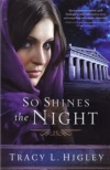 So Shines The Night