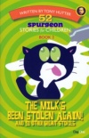 52 Spurgeon Stories for Children - The Milk's Been Stolen Again