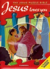 Jesus Loves You: The Jesus Puzzle Bible