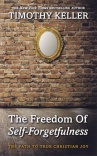 Freedom of Self-Forgetfulness