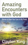 Amazing Encounters with God