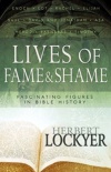 Lives Of Fame & Shame