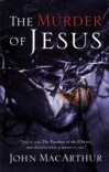 The Murder of Jesus