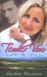 Tender Vow