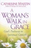 A Woman's Walk in Grace