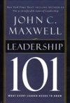 Leadership 101, What Every Leader Needs to Know
