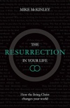 The Resurrection In Your Life