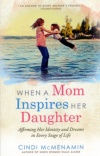 When a Mom Inspires Her Daughter
