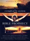 Complete Guide to Bible Prophecy