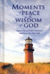 Moments of Peace in the Wisdom of God
