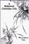 A Balanced Christian Life