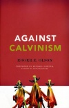 Against Calvinism