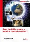 Does The Bible Require a Belief in 'Special Creation'?