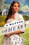 A Matter of Heart, Lone Star Brides Series