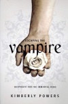 Escaping the Vampire: Desperate for the Immortal Hero **