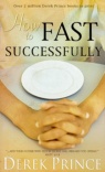 How To Fast Successfully