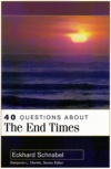 40 Questions About the End Times