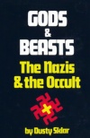 Gods & Beast: The Nazis & The Occult  (General History)