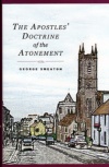 Apostles' Doctrine of the Atonement