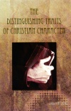 The Distinguishing Traits of Christian Character