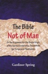 The Bible Not of Man