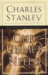 Our Unmet Needs  **