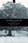 George Muller: Delighted in God - HMS