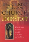 What Christ Thinks of the Church (hardback)