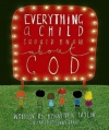 Everything a Child Should Know About God