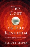 The Cost of the Kingdom