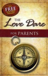 The Love Dare for Parents