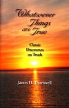 Whatsoever Things are True