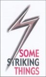 Tract - Some Striking Things  (100 Pack)