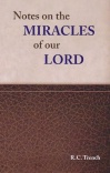 Notes on the Miracles of Our Lord