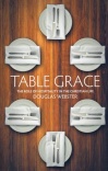 Table Grace: The Role of Hospitality