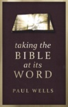 Taking the Bible at its Word